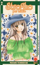 STREGHE PER AMORE 2 prima edizione planet manga 2004