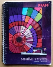 PFAFF Creative Sensation Sewing Instructions User Guide Owner's Manual 