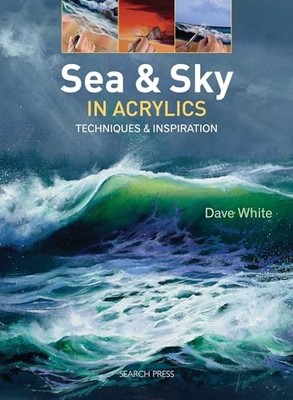 Dave White - Sea  Sky in Acrylics   Techniques  Inspiration - Paperb - J245z