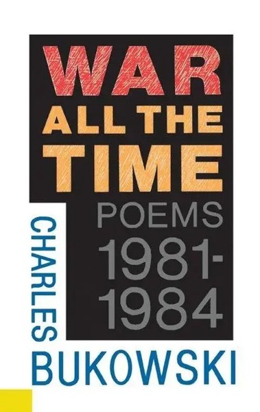 War All The Time | Charles Bukowski | Englisch | Taschenbuch | 2020 | Ecco Press-image