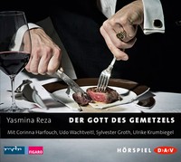 Der Gott Des Gemetzels: HöRspiel (1 Cd) Yasmina Reza