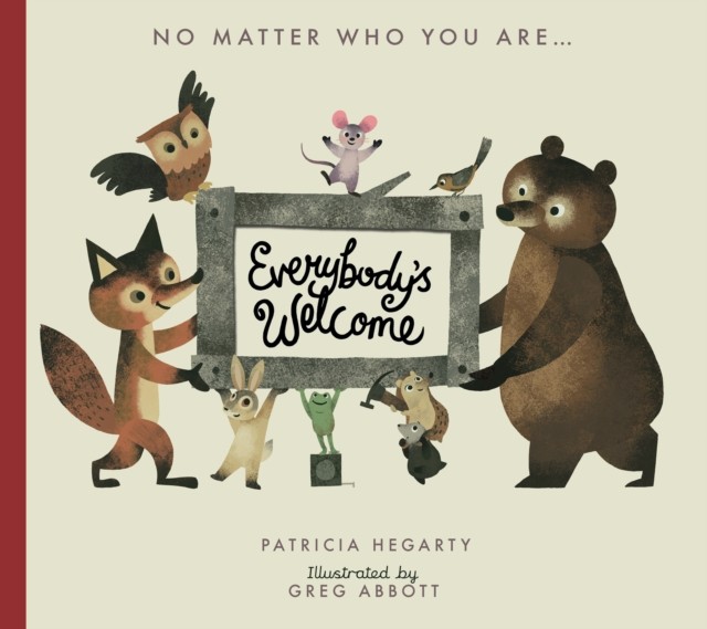 Everybody’s Welcome by Patricia Hegarty (Board book)