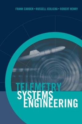 TELEMETRY SYSTEMS ENGINEERING by CARDEN, FRANK Hardback Self Help Business