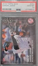 2016 TOPPS NOW #353 Aaron Judge CALL-UP /2537 Online Exclusive ONLY 186 PSA 10