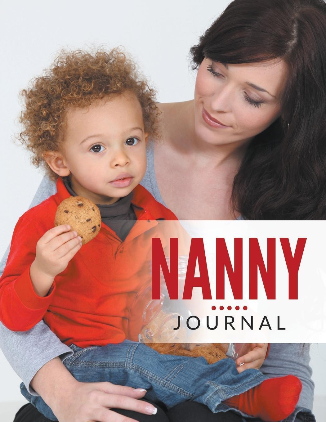 Speedy Publishing Llc | Nanny Journal | Taschenbuch | Englisch (2015)