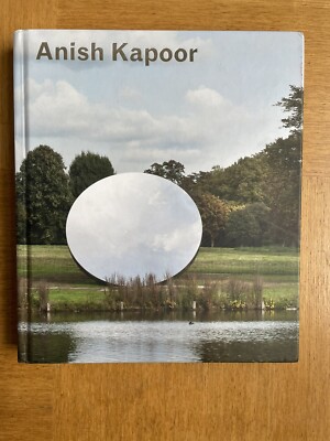 Anish Kapoor - Turning The World Upside Down 2010 H/B Kunstausstellungsbuch