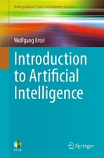INTRODUCTION TO ARTIFICIAL INTELLIGENCE (UNDERGRADUATE By Wolfgang Ertel VG