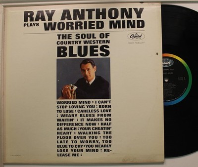Ray Anthony Lp Plays Worried Mind On Capitol - Vg+ To Vg++/ Vg++