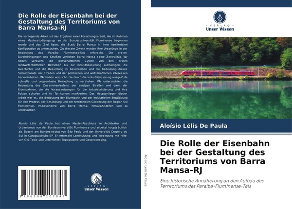 AloíSio LéLis De Paula | Die Rolle Der Eisenbahn Bei Der Gestaltung Des...-image