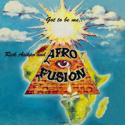Asikpo, Rick  Afro Fusion Got To Be Me Vinyl