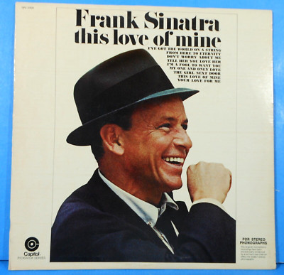 FRANK SINATRA THIS LOVE OF MINE LP 1969 RE '73 GREAT CONDITION! VG+VG++!!C