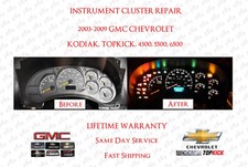 2003-2009 Kodiak Topkick Instrument Cluster Economy Repair Service Chevrolet Gmc