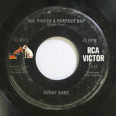 Country 45 Bobby Bare - She Picked A Perfect Day / It'S Alright On Rca Victor