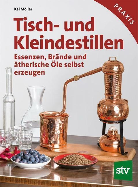 Thumbnail - Tisch- Und Kleindestillen - Kai Mãâ¶ller - 9783702015565 Portofrei