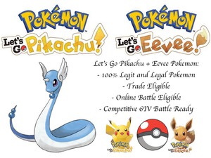 Details About 6iv Dragonair Pokemon Lets Go Pikachu Lets Go Eevee Guide Battle Ready Legit
