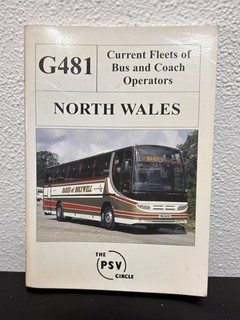 G481 Current Fleets of Bus & Coach Operators North Wales (The PSV Circle)