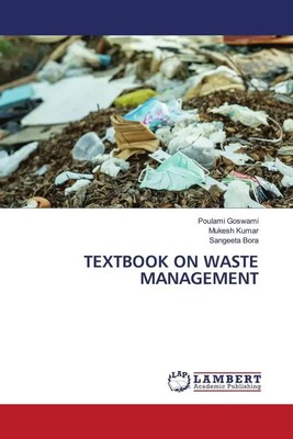 TEXTBOOK ON WASTE MANAGEMENT Poulami Goswami (u. a.) Taschenbuch Paperback 2022