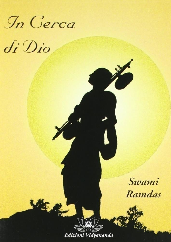 LIBRO IN CERCA DI DIO - SWAMI RAMDAS - Immagine 4