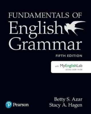 Fundamentals of English Grammar Student Book with Mylab English, 5e by Azar: New