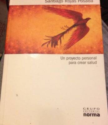 Estrategia Del Ave Fenix, La - Paperback By Santiago Rojas Posada - VERY GOOD