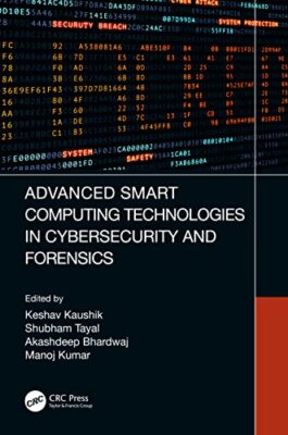 Kaushik - Advanced Smart Computing Technologies in Cybersecurity and F - X555z