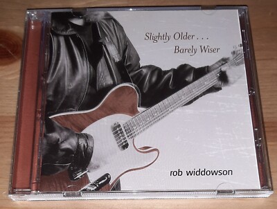 Rob Widdowson: Slightly Older... Barely Wiser (CD, 2001) Made in Canada