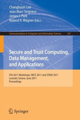 Lee - Secure and Trust Computing Data Management and Applications    - X555z