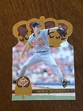 1997 Pacific Gold Crown Die Cuts #GC3 Mike Mussina (1:37) Orioles PWE