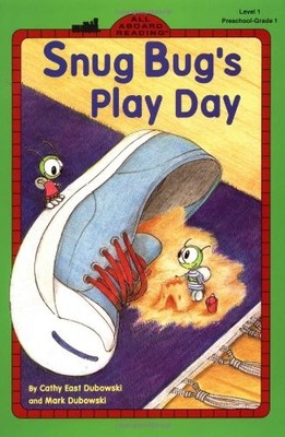 Snug Bug's Play Day (All Aboard Reading, Level 1) - paperback Dubowski, Cath...