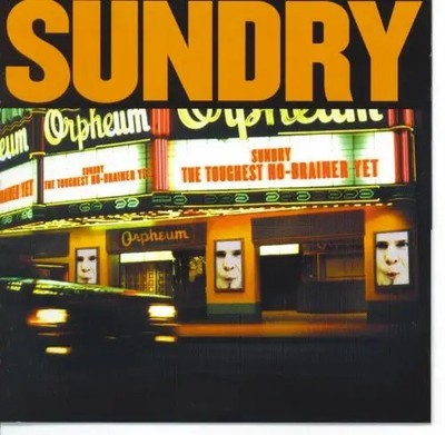 CD Sundry The Toughest No-Brainer Yet NEW OVP True Tunes Records