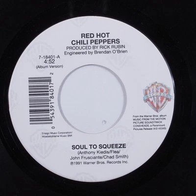 Rock 45 RED HOT CHILI PEPPERS Soul To Squeeze WARNER BROS with jukebox tag o - Image 1 of 2