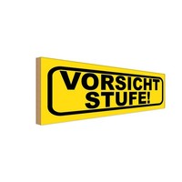 Holzschild 10X27 Cm Vorsicht Stufe Warnschild Hinweisschild Deko Geschenk Holz S