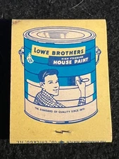 VINTAGE MATCHBOOK - LOWE BROTHERS PAINTS - UNSTRUCK!