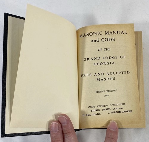 Vintage MASONIC MANUAL AND CODE OF THE GRAND LODGE 1963 Eighth Edition Georgia - Bild 6 von 9