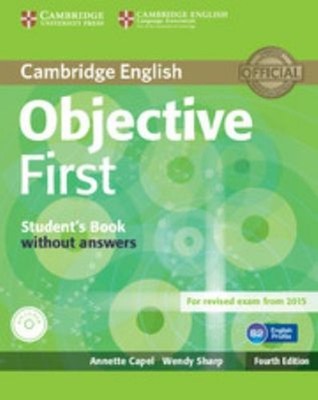 Objective First Student's Book Without Answers with CD-ROM 4th Ed