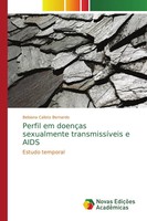 Bebiana Calisto Bernardo | Perfil Em DoençAs Sexualmente TransmissíVeis E Aids