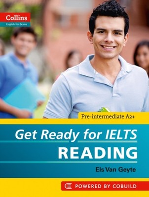 Get Ready for IELTS - Reading: IELTS 4+ A2+ Collins English for I