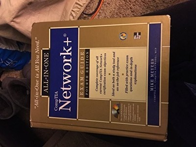 CompTIA Network+ All-in-One Exam Guide..., Meyers, Mike