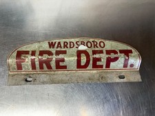 Vintage Wardsboro Fire Department License Plate Topper Wardsboro Vermont