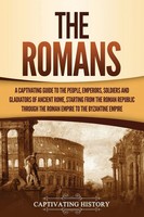 Captivating History | The Romans | Taschenbuch | Englisch (2021)