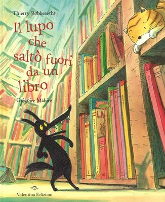 Grégoire Mabire Il lupo che saltò fuori da un li (Gebundene Ausgabe) (US IMPORT)