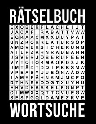 Wortsuchrtsel in Grodruck - fr Erwachsene: ?ber 100 knifflige Buchstabenpuzzle R