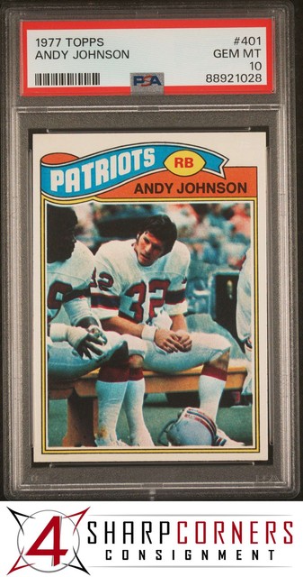 1977 Topps #401 Andy Johnson RC Patriots Pop 6 PSA 10