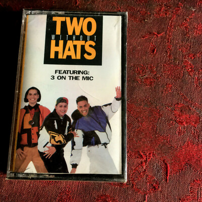 TWO WITHOUT HATS - W/ 3 ON THE MIC- TAPE - SEALED- MINT - PIC COV1ST PRE- MICMAC
