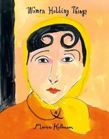 Maira Kalman | Women Holding Things | Buch | Englisch (2022) | 176 S.