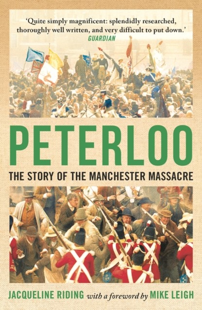 Peterloo by Jacqueline Riding (Paperback Book)