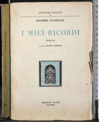 MEINE ERINNERUNGEN. MASSIMO D'AZEGLIO. ANDÒ.