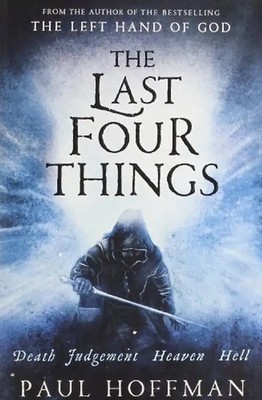 The Last Four Things - Paul Hoffman