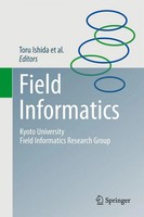 Toru Ishida | Field Informatics | Taschenbuch | Englisch (2014) | Xiv | Springer