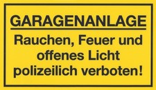 ✿ Schild - Garagenanlage - Rauchen Feuer verboten 250x150 Kunststoff gebraucht